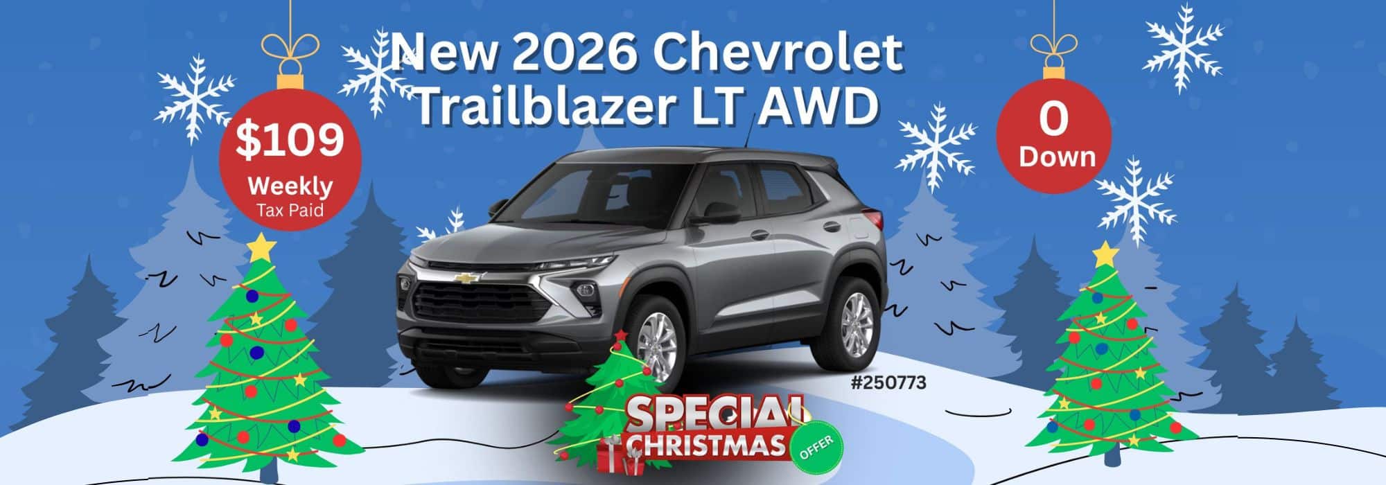 Christmas-themed ad: 2026 Chevrolet Trailblazer LT AWD, $109 Weekly, $0 Down, tax paid, special offer.