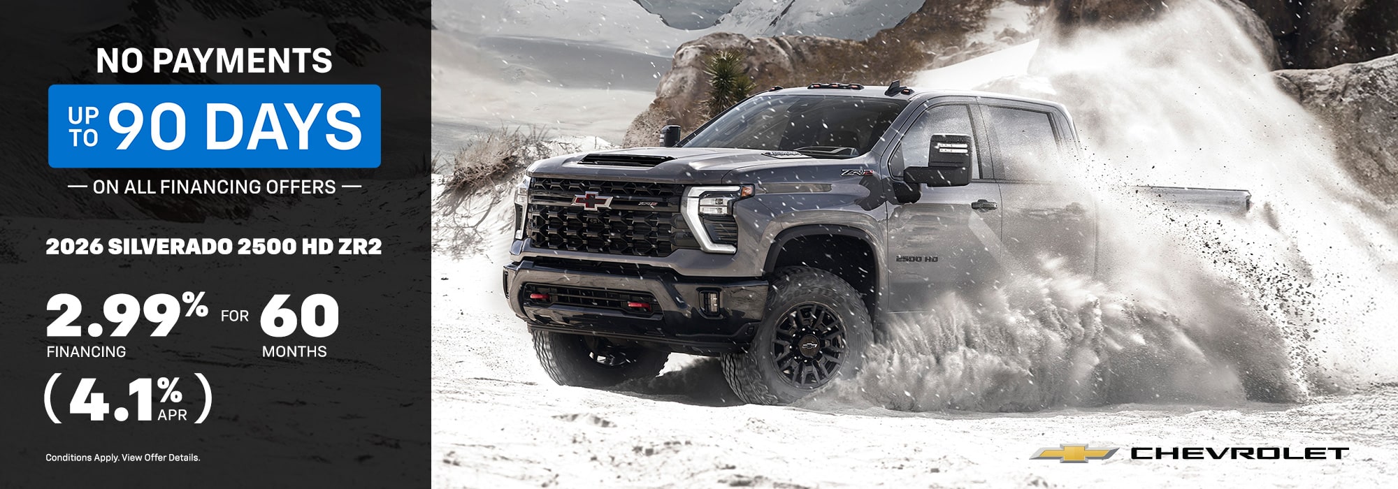 2026 Silverado 2500 HD ZR2 driving through snow with promotional text for Chevrolet financing offers.