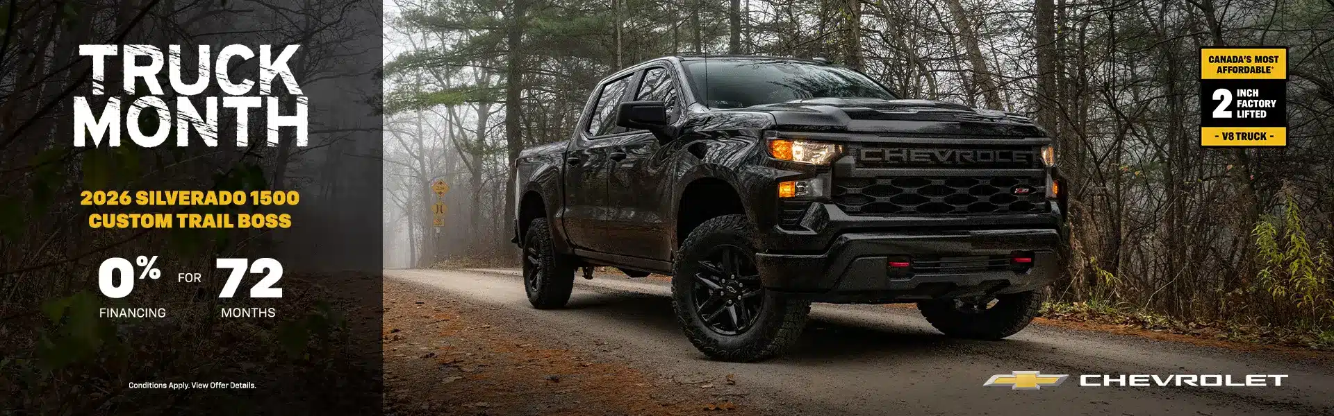 2026 Silverado 1500 Custom Trail Boss on forest road, promotion for Truck Month, 0% financing for 72 months.